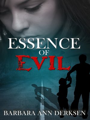 cover image of Essence of Evil